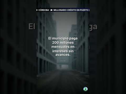 Millonario crédito en Puerto Libertador sin obras