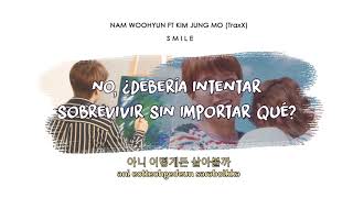 Nam WooHyun ft Kim Jung Mo (TraxX) - Smile [SUB ESP|HAN|LYRIC]