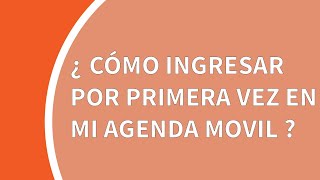 Tutorial Mi Agenda Móvil (ArgenSalud): cómo ingresar por primera vez
