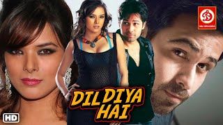 Dil Diya Hai - Bollywood Movie | Emraan Hashmi | Geeta Basra | Udita Goswami Superhit Bollywood Film
