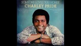 Charley Pride -- More To Me