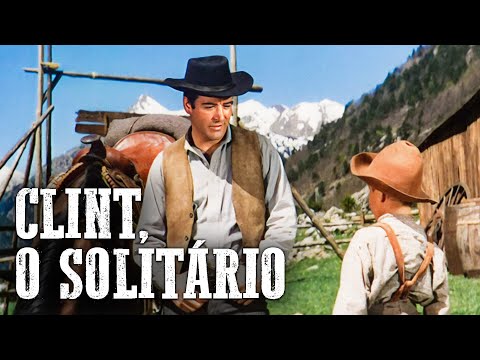 Clint, o Solitário | FAROESTE | Português | Velho Oeste