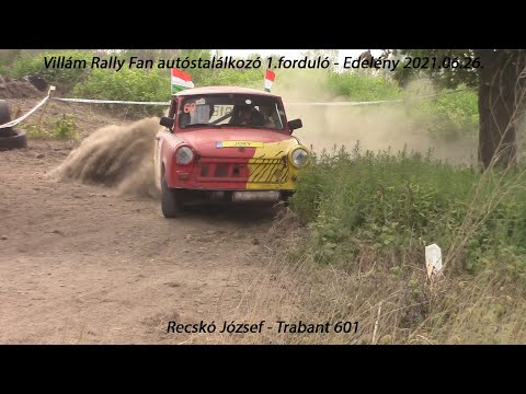 Recskó József - Trabant 601 Villám Rally Fan autóstalálkozó 1.forduló - Edelény 2021.06.26.