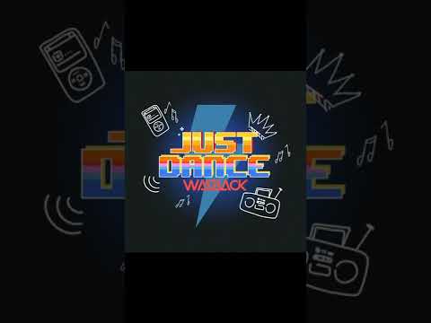 Just Dance - Wasback (Remix Extended)