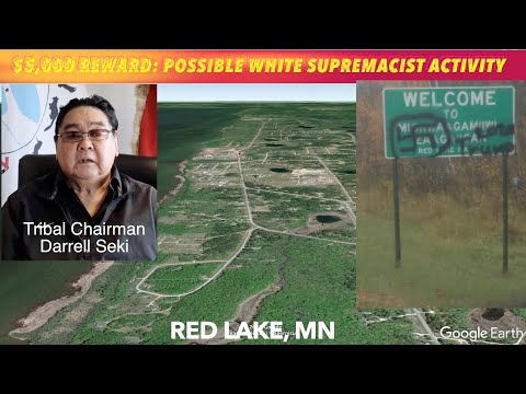 $5,000 REWARD: Possible White Supremacist Activity On Red Lake Nation