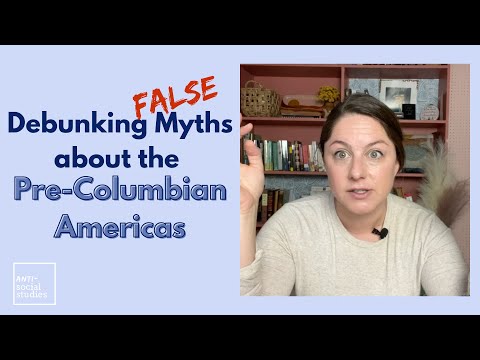 1491: Debunking Myths about the Americas before Columbus