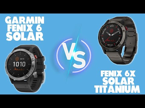 Garmin Fenix 6 Solar vs Fenix 6X Solar Titanium: Which One Should You Buy?