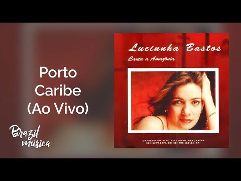 Porto Caribe - Lucinha Bastos
