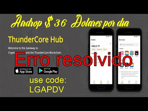 ThunderCore   SORTEIO DE $36 + MINERE NO CELULAR + ERRO DE CADASTRO RESOLVIDO