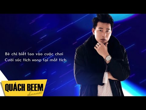 Thể hiện bởi Quách Beem