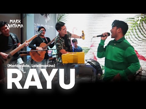RAYU (Marion Jola, Laleilmanino) - Mark Natama Ft. Fivein