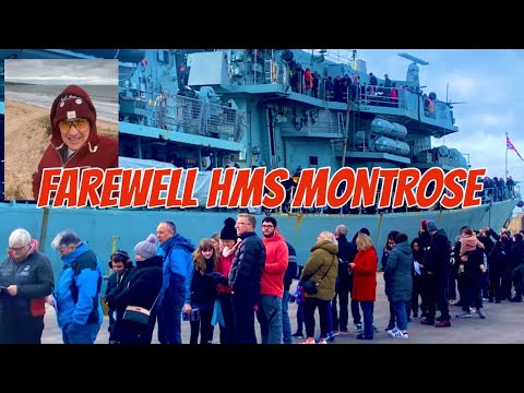 Farewell HMS Montrose