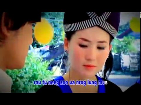 Meej Vaj & Paj Zaub Thoj   Cia Ua Ib Zaj Dab Neeg   YouTube