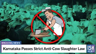 Karnataka Passes Strict Anti-Cow Slaughter Law