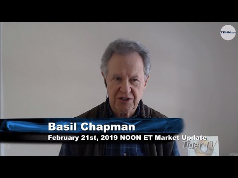 February 21st NOON ET Market Update with Basil Chapman on TFNN
