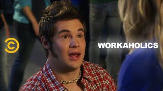 Workaholics - Life Is a Stage