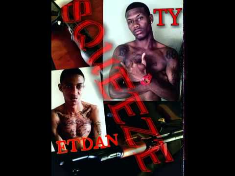 Ty And Etdan Squeeze Official Music