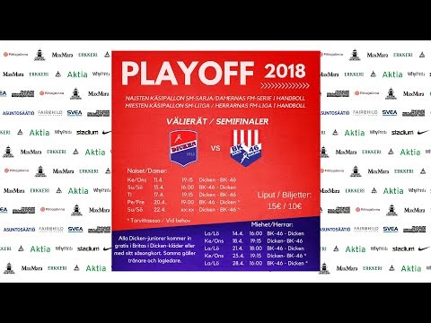 NSM Semifinal 3: Dicken - BK-46 (17.4.2018  19:15)