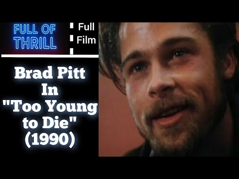 FULL TRUE CRIME MOVIE | Brad Pitt Juliette Lewis | Too Young to Die (1990)