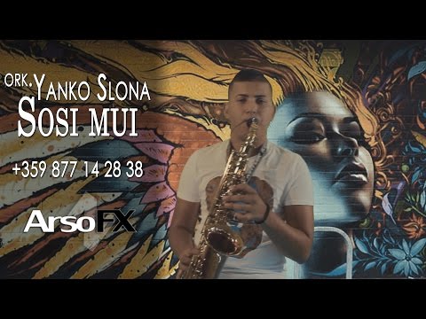 ork Yanko Slona - Sosi Mui |OFFICIAL MUSIC CLIP|