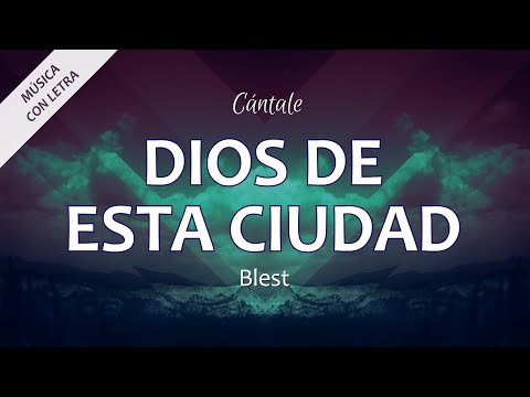 C0311 DIOS DE ESTA CIUDAD - Blest ft. Art Aguilera, Natalie Billini & Amalfi (Letra)