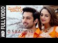 O Saathiya Full Song Sweetiee Weds NRI Himansh Kohli Zoya Afroz Armaan Malik Arko
