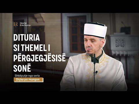 SHKËPUTJE | Dituria si themel i përgjegjësisë sonë - Enis Rama