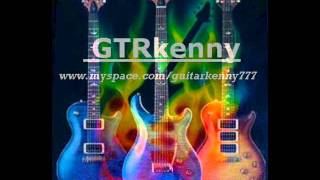 Instrumental Guitar Solo Warm Up GTRkenny..  ( Free Toast )