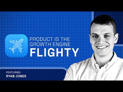 How Flighty Grew by Obsessing Over Product, Not Ad Campaigns — Ryan Jones