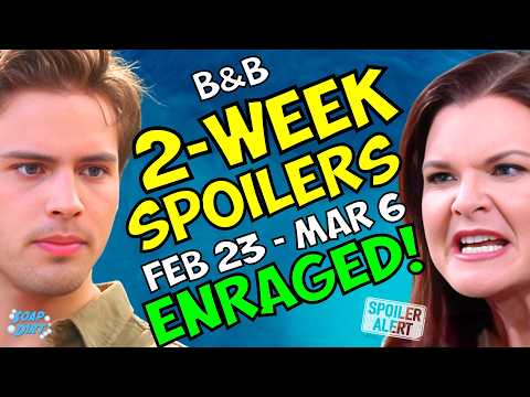 Bold and Beautiful 2-Week Spoilers Feb 23-Mar 6: Will Horrified & Katie Pops Off | Soap Dirt