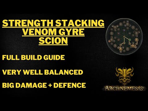 POE 3.17 Strength Stacking Venom Gyre Scion - Very Solid all-round build