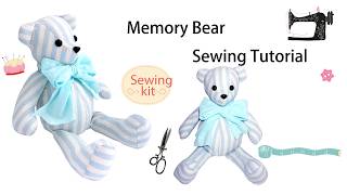 T0020-12 inch / 18 inch Memory Bear Sewing Tutorial
