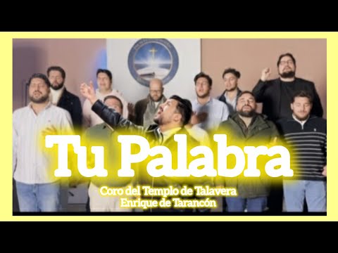 TU PALABRA / ENRIQUE DE TARANCÓN Y CORO DEL TEMPLO TALAVERA 