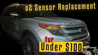 2015 Ford Explorer Limited  3.5 v6 Replace Bank 1 & 2 Upstream o2 Sensor for under $100