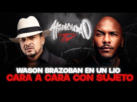 Wason Brazobán vs Sujeto Oro 24: La Entrevista Más Picante de Atrincherao TV
