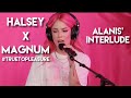 Halsey Alanis Interlude Live At Magnum TrueToPleasure