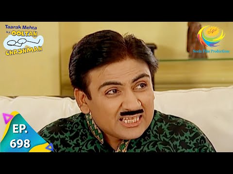 Taarak Mehta Ka Ooltah Chashmah - Episode 698 - Full Episode