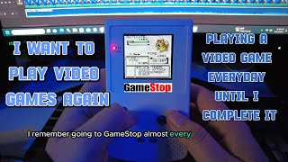 Playing A Video Game Every Day Until I Beat It