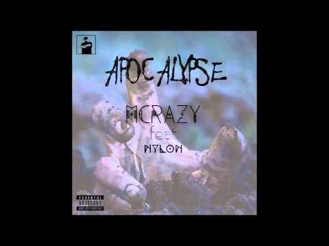 L'Homie bastard aka MCrazy feat. Nylon - Apocalypse