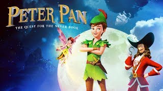 Peter Pan: The Quest for the Never Book (2018) Video