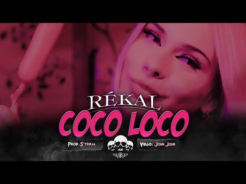 Rékal - Coco Loco (Prod. Strikaa) (Official Music Video)
