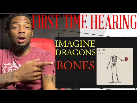 I LIKE IT!!| MY FIRST TIME HEARING Imagine Dragons - Bones (Official Music Video) REACTION