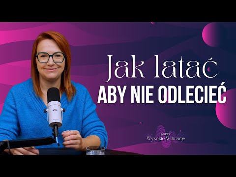 Najlepszy sposób na UGRUNTOWANY rozwój duchowy. | WYSOKIE WIBRACJE #183