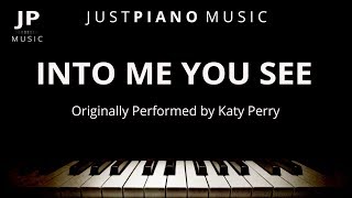 Into Me You See (Piano Accompaniment) Katy Perry