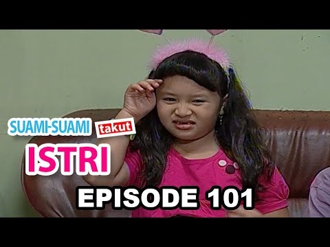 Suami Suami Takut Istri Episode 101 -  Bos Kecil Berhati Besar