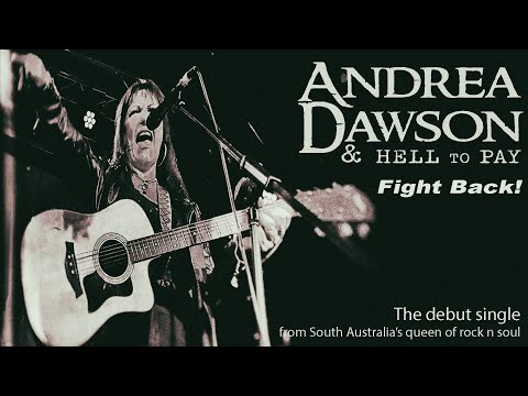 Andrea Dawson & Hell To Pay - Fight Back - official music video