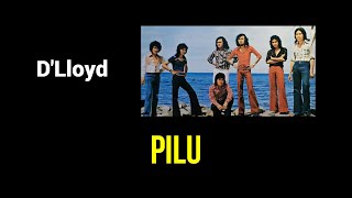 Download lagu D'Lloyd - Pilu mp3