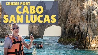 Cabo San Lucas Cruise Port Guide: One Day in Cabo On Your Own from a Cruise Ship Plus Whale Watching