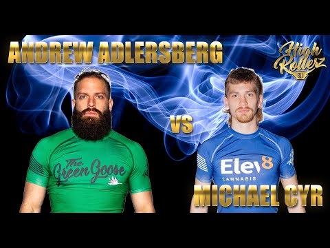Andrew Adlersberg vs Michael Cyr - High Rollerz 4 Men's Blue Belt No-Gi Eighth-Finals
