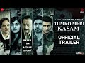 Tumko Meri Kasam Official Trailer Anupam Kher Adah Sharma Ishwak Singh Vikram Bhatt